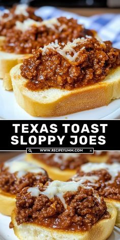 sloppy joes sandwich on a plate with text overlay that reads texas toast sloppy joes