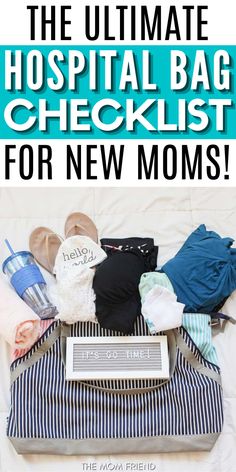 the ultimate hospital bag checklist for new moms