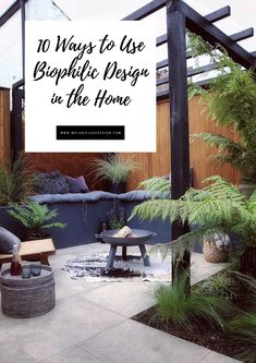 an outdoor patio with plants and furniture in the background text overlay reads 10 ways to use graphic design in the home