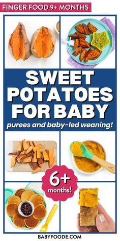 showing 5 ways to serve sweet potatoes to baby