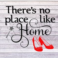 there's no place like home with high heel shoes on the floor and stars above it