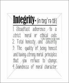 an image with the words integity in black and white