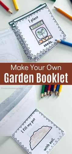 a garden booklet with colored pencils on it and the text make your own garden booklet