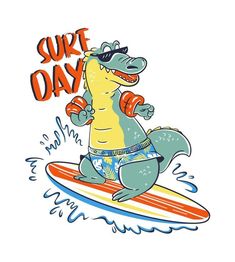 a cartoon crocodile riding a surfboard with the words surf day on it's back