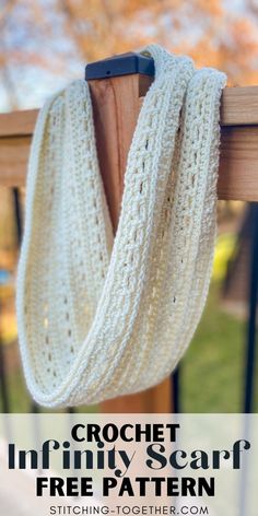 a crochet scarf hanging on a wooden rail with text overlay that reads, infinly scarf free pattern