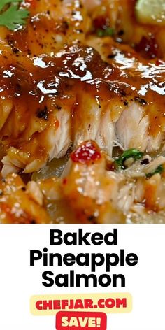 baked pineapple salmon with garnish on top and the words baked pineapple salmon save