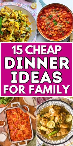 the top 15 cheap dinner ideas for family