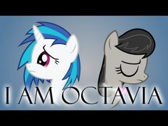 two cute little ponys with the words i am octavia