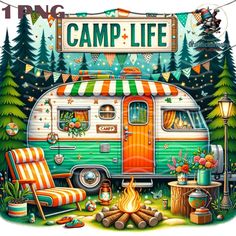 a camp life poster with an rv parked in front of a fire pit and chairs