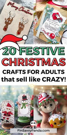 christmas crafts for adults that sell like crazy with text overlaying the top and bottom