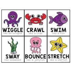 four different types of sea animals with words in the center and below them that read wiggle, crawl, swim, like a crab, bounce,