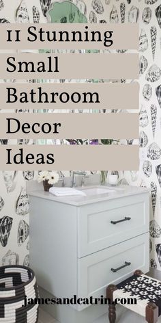 a bathroom with skulls on the wall and a white sink in front of it that says 11 stunning small bathroom decor ideas