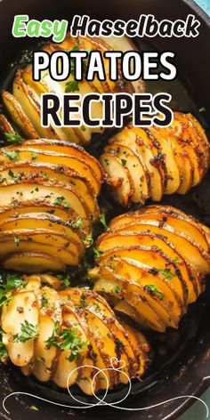 easy hasselback potatoes in a skillet with parsley on the side and title overlay