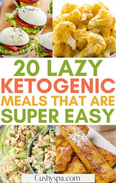 20 lazy ketogenic meals that are super easy