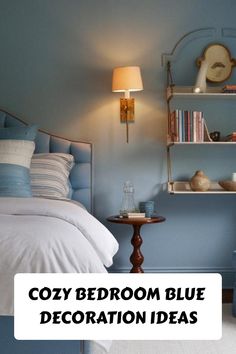 Cozy Bedroom Blue Decoration Ideas Blue Wall Bedroom Ideas, Bedroom Blue Ideas, Blue Dorm Room Aesthetic, Cozy Blue Bedroom