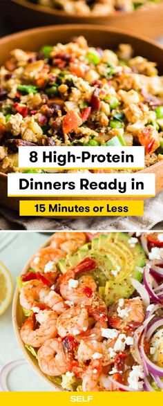 three different pictures with the words 8 high protein dinners ready in 15 minutes or less