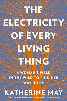 the book cover for the electricity of every living thing, with an orange tree on it