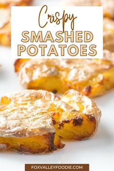 crispy smashed potatoes on a plate with text overlay