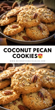 coconut pecan cookies stacked on top of each other in a pan with text overlay