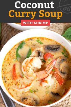 a bowl of coconut curry soup with shrimp