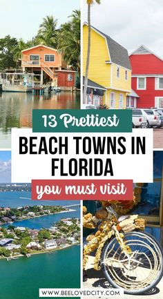 beach towns in florida with text overlay that reads 13 prettiest beach towns in florida you must visit