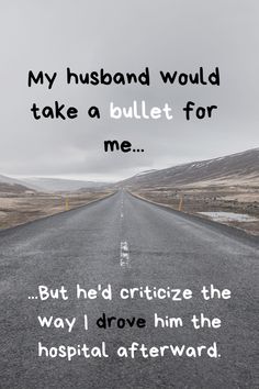 Funny Quotes For Husband, Husband Humor Marriage, Missing Family Quotes, Lesbian Love Quotes, Love Quotes For Him Funny, Fake Love Quotes, Husband Quotes Funny, Marriage Quotes Funny, Marriage Advice Quotes