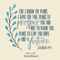 a handwritten bible verse with blue leaves and the words for i know the plans i have for you, plans to prosper