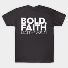 Bold Faith | Christian T-Shirt, T-Shirt, Faith-based Apparel, Women's, Men's, Unisex, Hoodies, SweatshirtsThis t-shirt is everything you've dreamed of and more. It feels soft and lightweight, with the right amount of stretch. It's comfortable and flattering for both men and women. • 100% combed and ring-spun cotton (heather colors contain polyester)• Fabric weight: 4.2 oz (142 g|m2)• Shoulder-to-shoulder taping• Side-seamedThis product is made on demand. No minimums.Shop more in our Etsy shop:ht Christian Gift Shop, Bold Faith, Christian Products, Faith Clothing, Gift Shops, Faith Christian, Apparel Merchandising, Christian T Shirt, T Shirts With Sayings