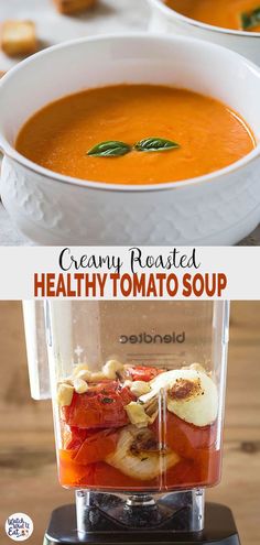 creamy roasted healthy tomato soup in a blender