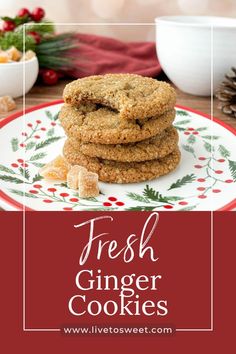 fresh ginger cookies stacked on top of each other with the title overlay above it