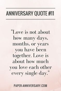 the quote for love is not about how many days, months or years you have been together