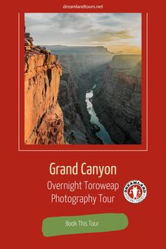 the grand canyon tour poster with an image of a river and mountains in the background