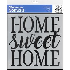 a sticker with the words home sweet home in black and white letters on it