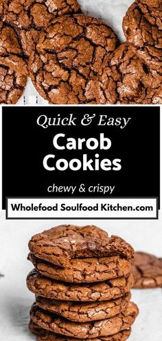 cookies stacked on top of each other with the words quick and easy carob cookies above them