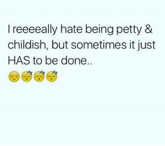 #Petty Im Petty Quotes, Petty Quotes Females, Petty Post About Boyfriend, Petty Quotes Relationships, Hood Quotes, Not My Circus, Relationship Stuff