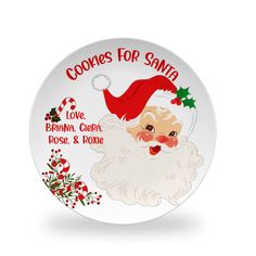 a white plate with a santa clause on it's face and the words cookies for santa