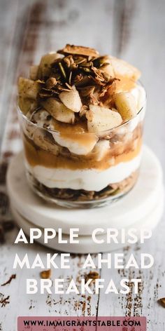 an apple crisp make ahead breakfast recipe in a glass dish on top of a white plate