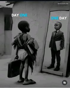 a little boy standing in front of a mirror with the caption day one, one day