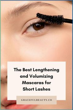 Makeup Removal Tips, Perfect Mascara, Contouring Techniques, Short Lashes, Hooded Eye Makeup, Lengthening Mascara, How To Apply Eyeliner