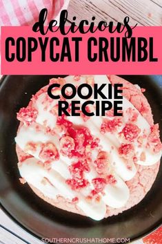 delicious copycat crumbl cookie recipe on a black plate with text overlay