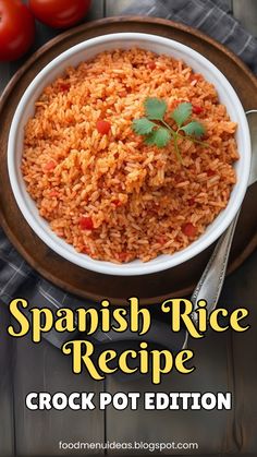 the spanish rice recipe is in a bowl