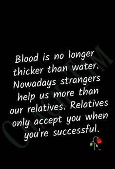 a quote on blood is no longer thicker than water