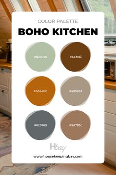 the color palette for boho kitchen is shown in shades of brown, green and gray