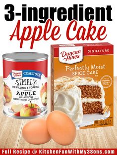 an advertisement for the 3 ingredient apple cake is shown with two eggs in front of it