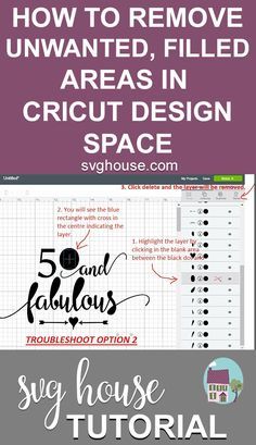 how to remove unwanted, filled areas in cricut design space - svg house