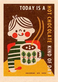 there is a poster with a child holding a coffee cup and hot chocolate in it