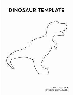 the outline of a dinosaur is shown in black and white, with text that reads dinosaurs template