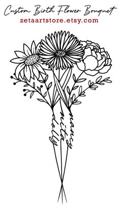 a black and white drawing of flowers with the words garden birth flower bouquet on it