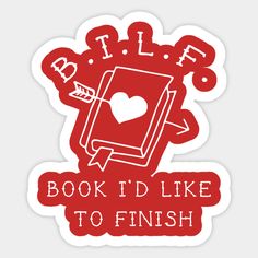 a red sticker with the words book i'd like to finish on it