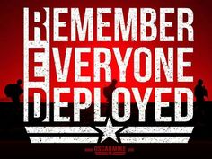 a red background with the words, remember everyone deployed